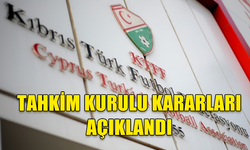 KTFF Tahkim Kurulu kararları açıklandı