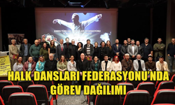 Halk Dansları Federasyonu’nda görev dağılımı yapıldı