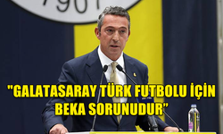 Fenerbahçe Başkanı Ali Koç: "Yabancı hakem istemezler çünkü en iyi sonuçları Türk hakemlerle alıyorlar"