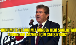 ÜSTEL: “HÜKÜMETE GELDİĞİMİZ GÜNDEN BERİ SAĞLIKTAKİ SORUNLARI ÇÖZMEK İÇİN ÇALIŞIYORUZ”