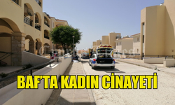 BAF’TA KADIN CİNAYETİ