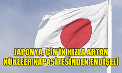 JAPONYA'DAN "ÇİN'İN ASKERİ KAPASİTESİNİ HIZLA GÜÇLENDİRMESİ CİDDİ ENDİŞE KAYNAĞI" MESAJI...