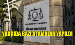 YARGIDA BAZI ATAMALAR YAPILDI