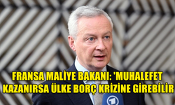 FRANSA MALİYE BAKANI'NDAN SEÇİMLERİ MUHALEFET KAZANIRSA ÜLKENİN BORÇ KRİZİNE GİRECEĞİ UYARISI