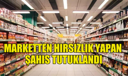 GİRNE'DE BİR MARKETTEN HIRSIZLIK YAPAN ŞAHIS TUTUKLANDI