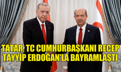 CUMHURBAŞKANI ERSİN TATAR, TÜRKİYE CUMHURİYETİ CUMHURBAŞKANI RECEP TAYYİP ERDOĞAN'LA BAYRAMLAŞTI