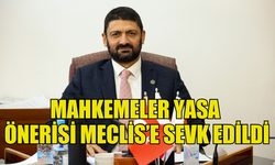 MAHKEMELER (DEĞİŞİKLİK) YASA ÖNERİSİ,  KOMİTEDE ONAYLANARAK MECLİSE SEVK EDİLDİ