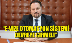 UBP MİLLETVEKİLİ ZİYA ÖZTÜRKLER: E-VİZE OTOMASYON SİSTEMİ DEVREYE GİRMELİ”