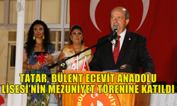 CUMHURBAŞKANI ERSİN TATAR, BÜLENT ECEVİT ANADOLU LİSESİ’NİN MEZUNİYET TÖRENİNE KATILDI