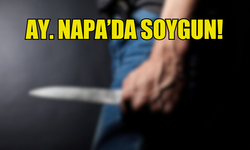 AY. NAPA’DA BIÇAK TEHDİDİYLE SOYGUN