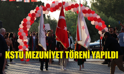 KSTU MEZUNİYET TÖRENİ YAPILDI