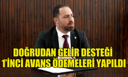 DOĞRUDAN GELİR DESTEĞİ VE GÜBRE DESTEĞİ BİRİNCİ AVANS ÖDEMELERİ YAPILDI