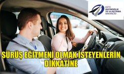 SÜRÜCÜ EĞİTİCİSİ YAZILI SINAVI VE UYGULAMALI MOTOSİKLET EĞİTMENLİK SINAVI YAPILACAK