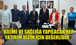 BAKAN DİNÇYÜREK SAĞLIĞA VE BİLİME YAPILAN YATIRIMIN ÖNEMİNİ VURGULADI