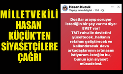 HASAN KÜÇÜK, ''TMT RUHUYLA SİYASETTE MÜCADELE'' İSTEDİ