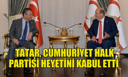 CUMHURBAŞKANI TATAR, CUMHURİYET HALK PARTİSİ HEYETİNİ KABUL ETTİ