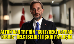 TC CUMHURBAŞKANLIĞI İLETİŞİM BAŞKANI ALTUN'DAN TRT'NİN "KUZEYDEKİ BAYRAK: KIBRIS" BELGESELİNE İLİŞKİN PAYLAŞIM