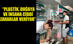 ÇEVRE DAİRESİ, PLASTİK DENETİMLERİNİ SÜRDÜRÜYOR