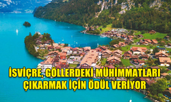 İSVİÇRE, GÖLLERDEKİ MÜHİMMATLARI ÇIKARMAK İÇİN ÖDÜL VERİYOR