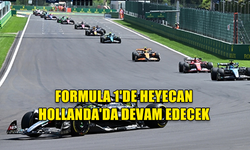 FORMULA 1'DE HEYECAN HOLLANDA'DA DEVAM EDECEK