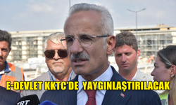 URALOĞLU: E-DEVLETİ KKTC’DE DE YAYGINLAŞTIRACAĞIZ