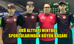 UKÜ ALTYAPI HENTBOL SPORCULARINDAN BÜYÜK BAŞARI