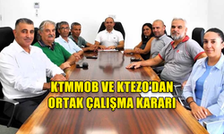 KTMMOB VE KTEZO’DAN ORTAK ÇALIŞMA KARARI