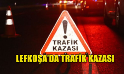 LEFKOŞA'DA TRAFİK KAZASI..BİSİKLET SÜRÜCÜSÜ YARALANDI