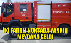 ALAYKÖY VE YILMAZKÖY'DE YANGIN MEYDANA GELDİ