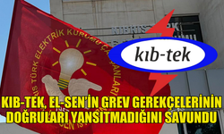 KIB-TEK,  EL-SEN'E GREVİ KALDIRMA VE GÖRÜŞME ÇAĞRISI YAPTI