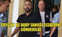 SOYGUN VE ŞİDDET ZANLISI CEZAEVİNE GÖNDERİLDİ