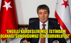 BAŞBAKAN ÜSTEL: 20 YIL SONRA ENGELLİ KARDEŞLERİMİZE İSTİHDAM OLANAĞI SUNDUĞUMUZ İÇİN GURURLUYUZ