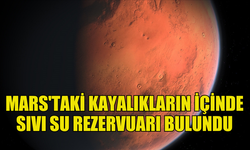 KIZIL GEZEGEN MARS'TAKİ KAYALIKLARIN İÇİNDE SIVI SU REZERVUARI BULUNDU