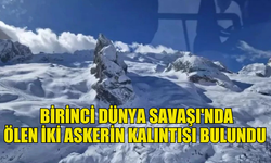 İTALYA'DA BİRİNCİ DÜNYA SAVAŞI'NDA ÖLEN İKİ ASKERİN KALINTISI BULUNDU