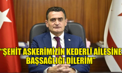 DURSUN OĞUZ: ŞEHİT ASKERİMİZİN KEDERLİ AİLESİNE BAŞSAĞLIĞI DİLERİM