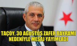 TAÇOY’UN ZAFER BAYRAMI MESAJI…