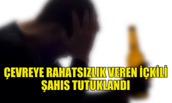 GİRNE'DE ÇEVREYE RAHATSIZLIK VEREN İÇKİLİ ŞAHIS TUTUKLANDI