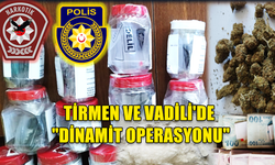 TİRMEN VE VADİLİ'DE UYUŞTURUCU İLE YÜKLÜ MİKTARDA NAKİT ELE GEÇİRİLDİ..ÜÇ KİŞİ TUTUKLANDI