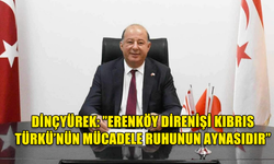 SAĞLIK BAKANI HAKAN DİNÇYÜREK ERENKÖY DİRENİŞİ'NİN 60.YILDÖNÜMÜ DOLAYISIYLA MESAJ YAYIMLADI