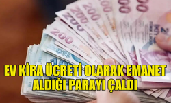 GİRNE'DE BİR ŞAHIS KENDİSİNE  EV KİRA ÜCRETİ OLARAK EMANET ALDIĞI PARAYI ÇALDI