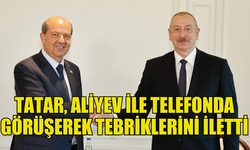 CUMHURBAŞKANI ERSİN TATAR, AZERBAYCAN CUMHURBAŞKANI İLHAM ALİYEV İLE TELEFONDA GÖRÜŞEREK TEBRİKLERİNİ İLETTİ