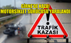 GİRNE'DE MEYDANA GELEN KAZADA  MOTORSİKLET SÜRÜCÜSÜ YARALANDI