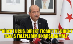 TATAR: “İNGİLTERE'NİN GARANTÖR DEVLET OLARAK KISITLAMALARIN KALDIRILMASI İÇİN DAHA DUYARLI OLMASI GEREKİYOR"