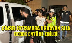 TEKİRDAĞ'DA CİNSEL İSTİSMARA UĞRAYAN SILA BEBEK ENTÜBE EDİLDİ