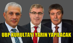 UBP’NİN 23. OLAĞAN GENEL KURULTAYI YARIN YAPILIYOR