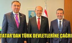 CUMHURBAŞKANI TATAR TÜRK DEVLETLERİNE ÇAĞRIDA BULUNDU