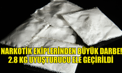 GERÇEKLEŞTİRİLEN OPERASYONDA 2.8 KG UYUŞTURUCU ELE GEÇİRİLDİ