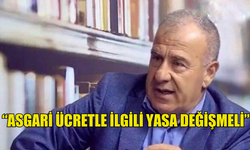 TDP: “ASGARİ ÜCRETLE İLGİLİ YASA DEĞİŞMELİ”