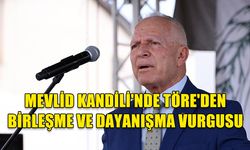 TÖRE'DEN MEVLİD KANDİLİ MESAJI