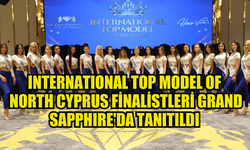 GRAND SAPPHIRE'DA FİNALİSTLER BASINA TANITILDI